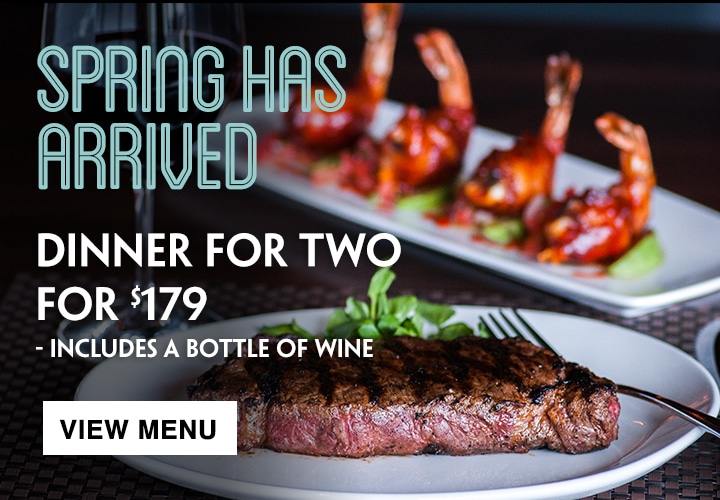Spring Has Arrived - Dinner For Two For $179