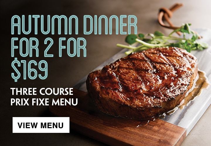 Autumn Two Can Dine for $169 Menu - Includes Bottle of Wine